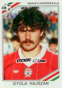 Sticker Gyula Hajszan - FIFA World Cup Mexico 1986 n. 212 - Panini