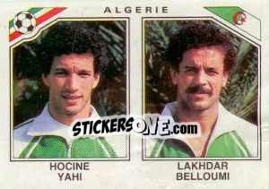 Sticker Hocine Yahi / Lakhdar Belloumi - FIFA World Cup Mexico 1986 - Panini