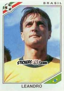 Figurina Leandro - FIFA World Cup Mexico 1986 - Panini