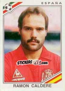 Sticker Ramon Caldere - FIFA World Cup Mexico 1986 - Panini