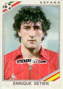 Cromo Enrique Setien - FIFA World Cup Mexico 1986 - Panini