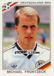 Sticker Michael Frontzeck - FIFA World Cup Mexico 1986 - Panini