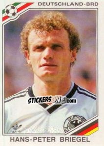 Sticker Hans-Peter Briegel - FIFA World Cup Mexico 1986 n. 301 - Panini