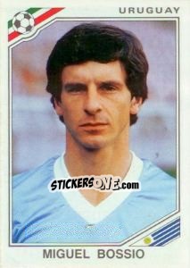 Cromo Miguel Bossio - FIFA World Cup Mexico 1986 - Panini