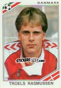 Figurina Troels Rasmussen - FIFA World Cup Mexico 1986 n. 348 - Panini