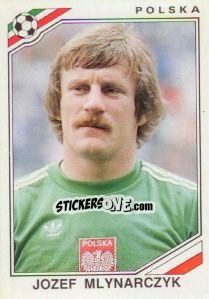 Cromo Jozef Mlynarczyk - FIFA World Cup Mexico 1986 - Panini