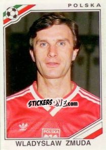 Cromo Wladyslaw Zmuda - FIFA World Cup Mexico 1986 n. 369 - Panini