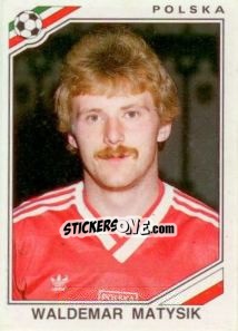 Sticker Waldemar Matysik - FIFA World Cup Mexico 1986 n. 372 - Panini