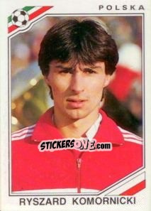 Cromo Ryszard Komornicki - FIFA World Cup Mexico 1986 - Panini