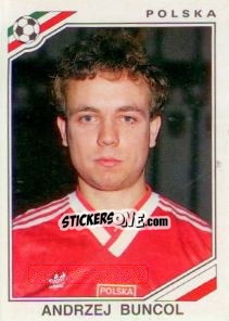 Sticker Andrzej Buncol - FIFA World Cup Mexico 1986 n. 374 - Panini