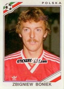 Sticker Zbigniew Boniek - FIFA World Cup Mexico 1986 n. 376 - Panini