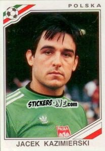 Figurina Jacek Kazimierski - FIFA World Cup Mexico 1986 - Panini