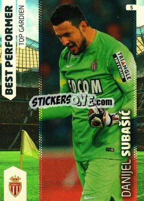 Sticker Danijel Subašic - FOOT 2015-2016. Adrenalyn XL n. 5 - Panini