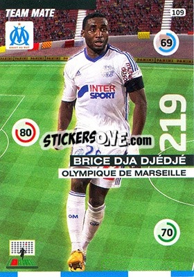 Figurina Brice Dja Djedje - FOOT 2015-2016. Adrenalyn XL n. 109 - Panini