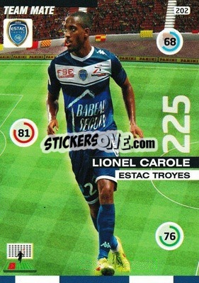 Sticker Lionel Carole - FOOT 2015-2016. Adrenalyn XL n. 202 - Panini