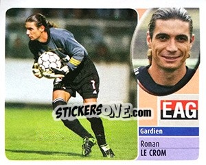 Cromo Ronan Le Crom - FOOT 2002-2003 - Panini