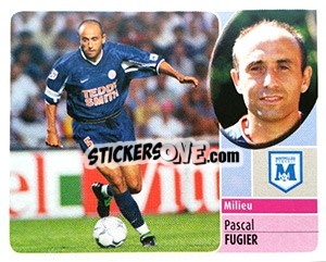 Figurina Pascal Fugier - FOOT 2002-2003 - Panini