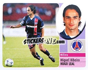 Sticker Miguel Ribeiro Hugo Leal - FOOT 2002-2003 n. 204a - Panini