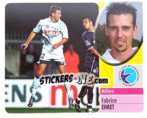 Sticker Fabrice Ehret - FOOT 2002-2003 n. 261 - Panini
