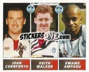 Sticker John Cornforth / Keith Walker / Kwame Ampadu - Football League 96 - Panini