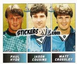 Cromo Paul Hyde / Jason Cousins / Matt Crossley - Football League 96 - Panini
