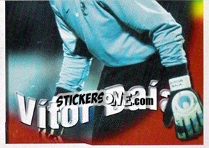 Sticker Vitor Baia no jogo - A Caminho do Mundial. Força! Portugal n. 40 - Panini
