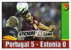Cromo Portugal - Estónia 5:0 - A Caminho do Mundial. Força! Portugal - Panini