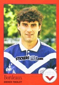 Sticker Didier Tholot - FOOT 1996-1997 n. 45 - Panini