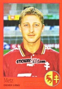 Cromo Didier Lang - FOOT 1996-1997 n. 171 - Panini