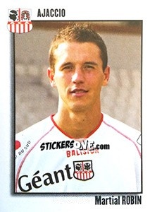 Figurina Martial Robin - FOOT 2003-2004 n. 8 - Panini