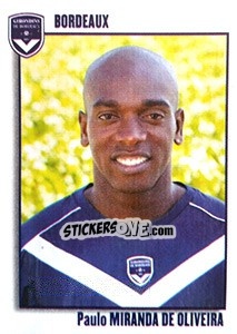 Sticker Paulo Miranda De Oliviera - FOOT 2003-2004 n. 70 - Panini