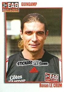 Cromo Ronan Le Crom - FOOT 2003-2004 n. 80 - Panini