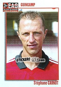 Cromo Stephane Carnot - FOOT 2003-2004 n. 88 - Panini