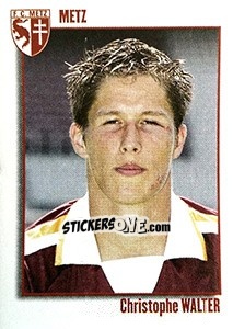 Figurina Christophe Walter - FOOT 2003-2004 n. 205 - Panini