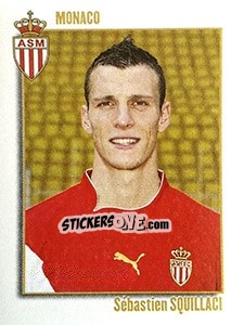 Figurina Sebastien Squillaci - FOOT 2003-2004 - Panini