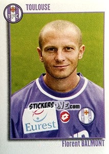 Figurina Florent Balmont - FOOT 2003-2004 - Panini