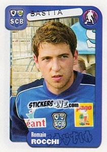 Figurina Romain Rocchi - FOOT 2004-2005 - Panini