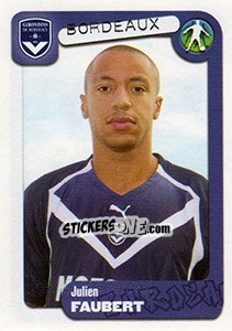 Cromo Julien Faubert - FOOT 2004-2005 - Panini