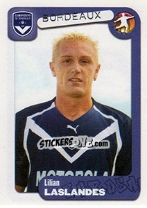 Sticker Lilian Laslandes - FOOT 2004-2005 n. 78 - Panini