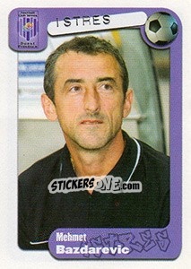 Cromo Mehmed Bazdarevic (entraineur) - FOOT 2004-2005 - Panini