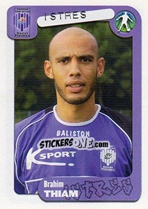 Sticker Brahim Thiam - FOOT 2004-2005 n. 108 - Panini