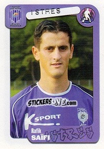 Sticker Rafik Saïfi - FOOT 2004-2005 n. 118 - Panini