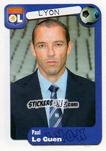 Cromo Paul Le Guen (entraineur) - FOOT 2004-2005 - Panini