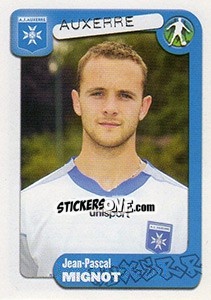 Sticker Jean-Pascal Mignot - FOOT 2004-2005 n. 29 - Panini
