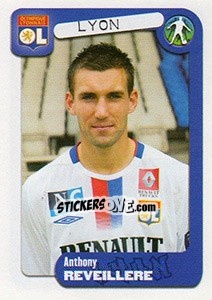 Sticker Anthony Reveillere - FOOT 2004-2005 n. 171 - Panini