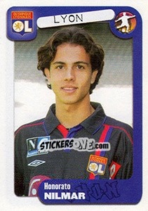 Sticker Honorato Nilmar - FOOT 2004-2005 - Panini