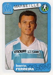 Sticker Demetrius Ferreira - FOOT 2004-2005 - Panini