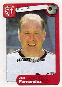 Sticker Jean Fernandez (entraineur) - FOOT 2004-2005 n. 204 - Panini