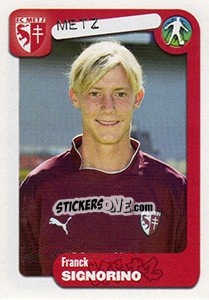 Sticker Franck Signorino - FOOT 2004-2005 n. 206 - Panini