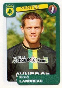 Sticker Mickaël Landreau - FOOT 2004-2005 - Panini